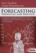 Kartonierter Einband Forecasting von Rob J Hyndman, George Athanasopoulos