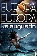 E-Book (epub) Europa, Europa von Ks Augustin