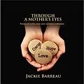E-Book (epub) Through a Mother's Eyes von Jackie Louise Louise Barreau