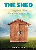 E-Book (epub) The Shed von Jo Ettles