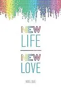 E-Book (epub) New Life New Love von Noel Due