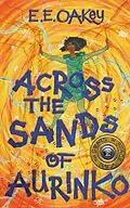 E-Book (epub) Across the Sands of Aurinko (The Goats in Space Saga, #2) von E E Oakey