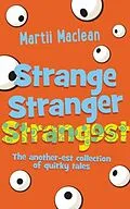 E-Book (epub) Strange Stranger Strangest von Martii Maclean