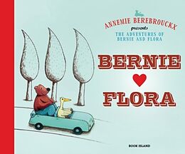 Broché Bernie and Flora de Annemie Berebrouckx