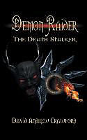 Fester Einband Demon Raider The Death Stalker von David Andrew Crawford