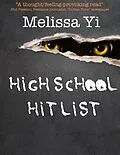 E-Book (epub) High School Hit List von Melissa Yi