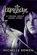 E-Book (epub) Familiar von Michelle Rowen