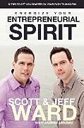 Kartonierter Einband Energize Your Entrepreneurial Spirit von Jeff Ward, Scott Ward