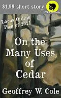 E-Book (epub) On the Many Uses of Cedar von Geoffrey W. Cole