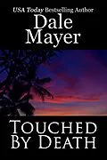 E-Book (epub) Touched by Death von Dale Mayer