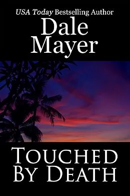 E-Book (epub) Touched by Death von Dale Mayer