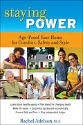 E-Book (epub) Staying Power: Age-Proof Your Home for Comfort, Safety and Style von M. A. Rachel Adelson