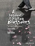 E-Book (epub) A Shadow On Fallen Blossoms: The 36 and 48 Traditional Verses of Baguazhang Epub Edition von Andrea Falk
