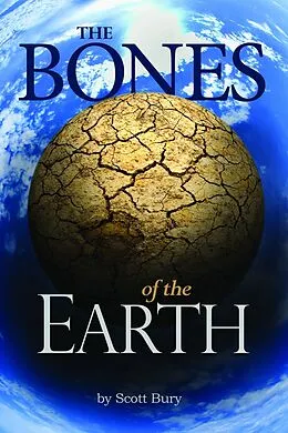 E-Book (epub) Bones of the Earth von Scott Bury