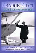 E-Book (epub) Prairie Pilot von Deana J. Driver