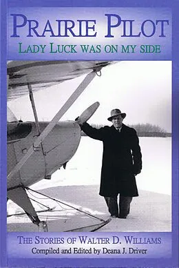 E-Book (epub) Prairie Pilot von Deana J. Driver