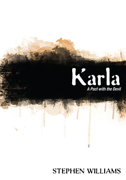 E-Book (epub) Karla: A Pact with the Devil von Stephen Williams
