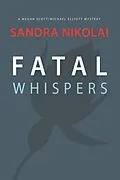 E-Book (epub) Fatal Whispers von Sandra Nikolai