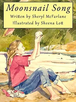 E-Book (epub) Moonsnail Song von Sheryl McFarlane
