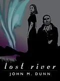E-Book (epub) Lost River von John M. Dunn