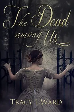E-Book (epub) Dead Among Us von Tracy L. Ward