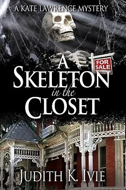 E-Book (epub) Ivie, J: Skeleton in the Closet von Judith K Ivie