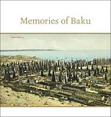 Fester Einband Memories of Baku von Fuad Ahkundov, Farid Alakbarli, T Swietochowski