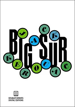 E-Book (epub) Big Sur (Annotated) von Jack Kerouac