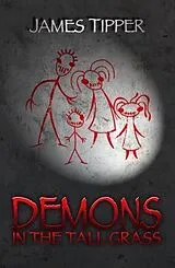 E-Book (epub) Demons in the Tall Grass von James Tipper