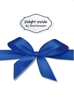 E-Book (epub) Delight Inside von Sonia Thompson