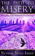 E-Book (epub) The Path to Misery von Victoria Steele Logue