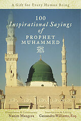 eBook (epub) 100 Inspirational Sayings of Prophet Muhammed de Nazim Mangera