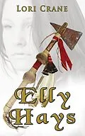 E-Book (epub) Elly Hays von Lori Crane