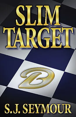 E-Book (epub) Slim Target von S. J. Seymour