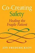 E-Book (epub) Co-Creating Safety von Jon Frederickson