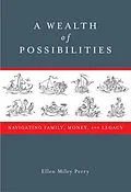 E-Book (epub) Wealth of Possibilities von Ellen Miley Perry