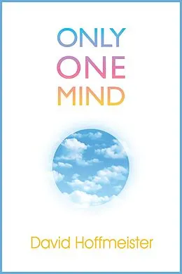 E-Book (epub) Only One Mind von David Hoffmeister