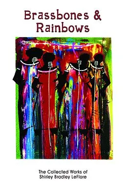 E-Book (epub) Brassbones & Rainbows von LeFlore Shirley Bradley LeFlore