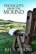 E-Book (epub) Thoughts from the Mound von Jeff A. Jenkins