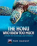 E-Book (epub) Honu Who Knew Too Much von Pam Daoust