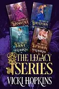 E-Book (epub) The Legacy Series (Books 1, 2, 3, and 4) von Vicki Hopkins