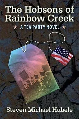 E-Book (epub) Hobsons of Rainbow Creek von Steven Michael Hubele