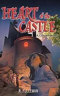 E-Book (epub) Heart of the Castle von R. Fulleman
