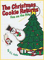 Fester Einband The Christmas Cookie Returns von C. L. Fails