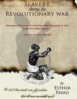 E-Book (epub) Slavery During the Revolutionary War von Esther Pavao