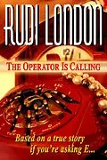 E-Book (epub) Operator Is Calling von Rudi London