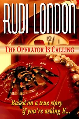 E-Book (epub) Operator Is Calling von Rudi London