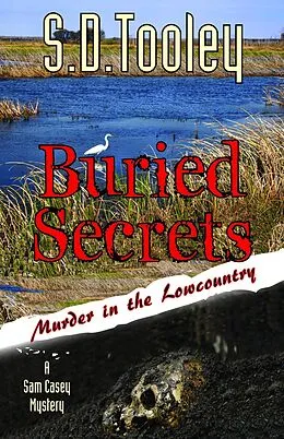 E-Book (epub) Buried Secrets (Sam Casey, #8) von S. D. Tooley