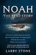 E-Book (epub) Noah: The Real Story von Larry Stone