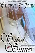 E-Book (epub) Saint or Sinner von Cheryl St. John